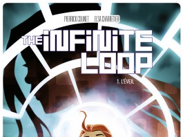 The Infinite Loop - Tome 1