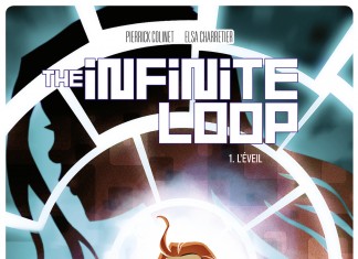 The Infinite Loop - Tome 1