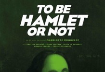 To be Hamlet or not, destructuration jubilatoire de Shakespeare au Lucernaire To Be Hamlet or not