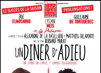 Un diner d’adieu, avec Eric Elmosnino et Guillaume de Tonquédec au Théâtre Edouard VII