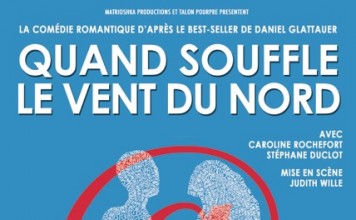 Quand souffle le vent du Nord – d’après le roman de Daniel Glattauer