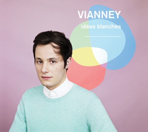 Idées Blanches, nouvel album de Vianney