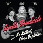 Arielle Dombasle & The Hillbilly Moon Explosion