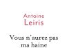 Vous n’aurez pas ma haine
