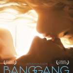 Bang Gang une histoire d'amour moderne