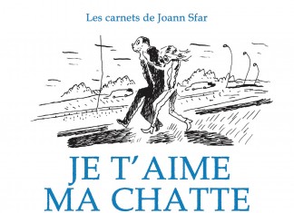 Les Carnets de Joann Sfar : Je t’aime ma chatte (Delcourt) Je t'aime ma chatte