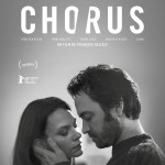 Chorus, un film de François Delisle