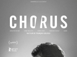 Chorus, un film de François Delisle