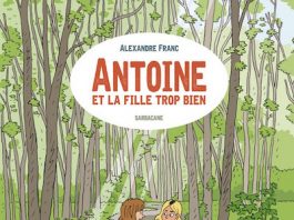 Antoine et la fille trop bien de Alexandre Franc (Sarbacane)