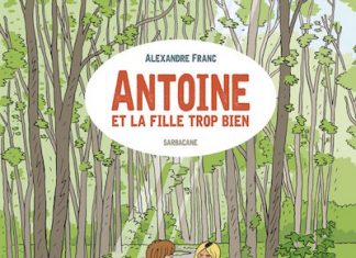 Antoine et la fille trop bien de Alexandre Franc (Sarbacane)