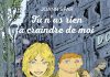Tu n’as rien à craindre de moi