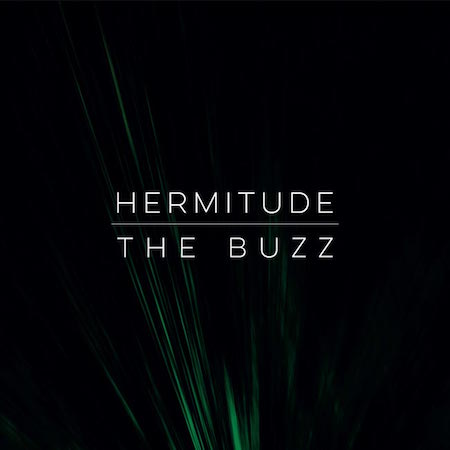 Hermitude_TheBuzz_NoFeats
