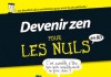 Devenir Zen pour les nuls