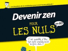 Devenir Zen pour les nuls