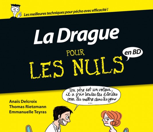 La Drague pour les nuls