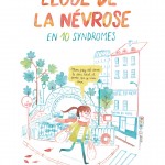 Eloge de la névrose en 10 syndromes, une BD de Leslie Plée