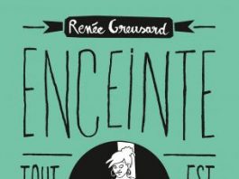 Enceinte tout est possible le livre-révolution de Renée Greusard