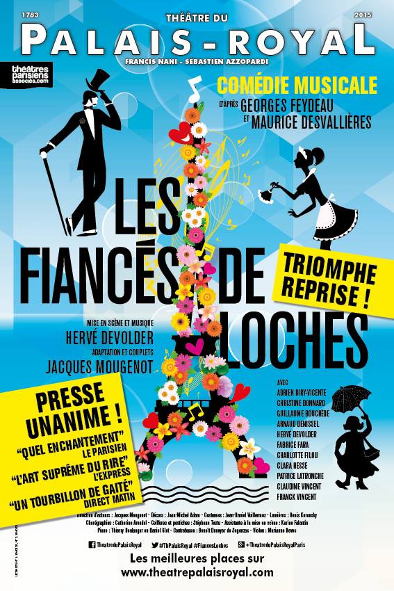 Les Fiancés de Loches, une comédie musicale exceptionnelle au Théâtre du Palais Royal