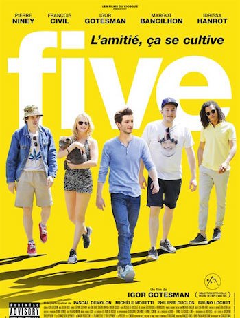 Five, le retour du film de potes avec Pierre Niney Five