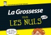 La grossesse pour les nuls