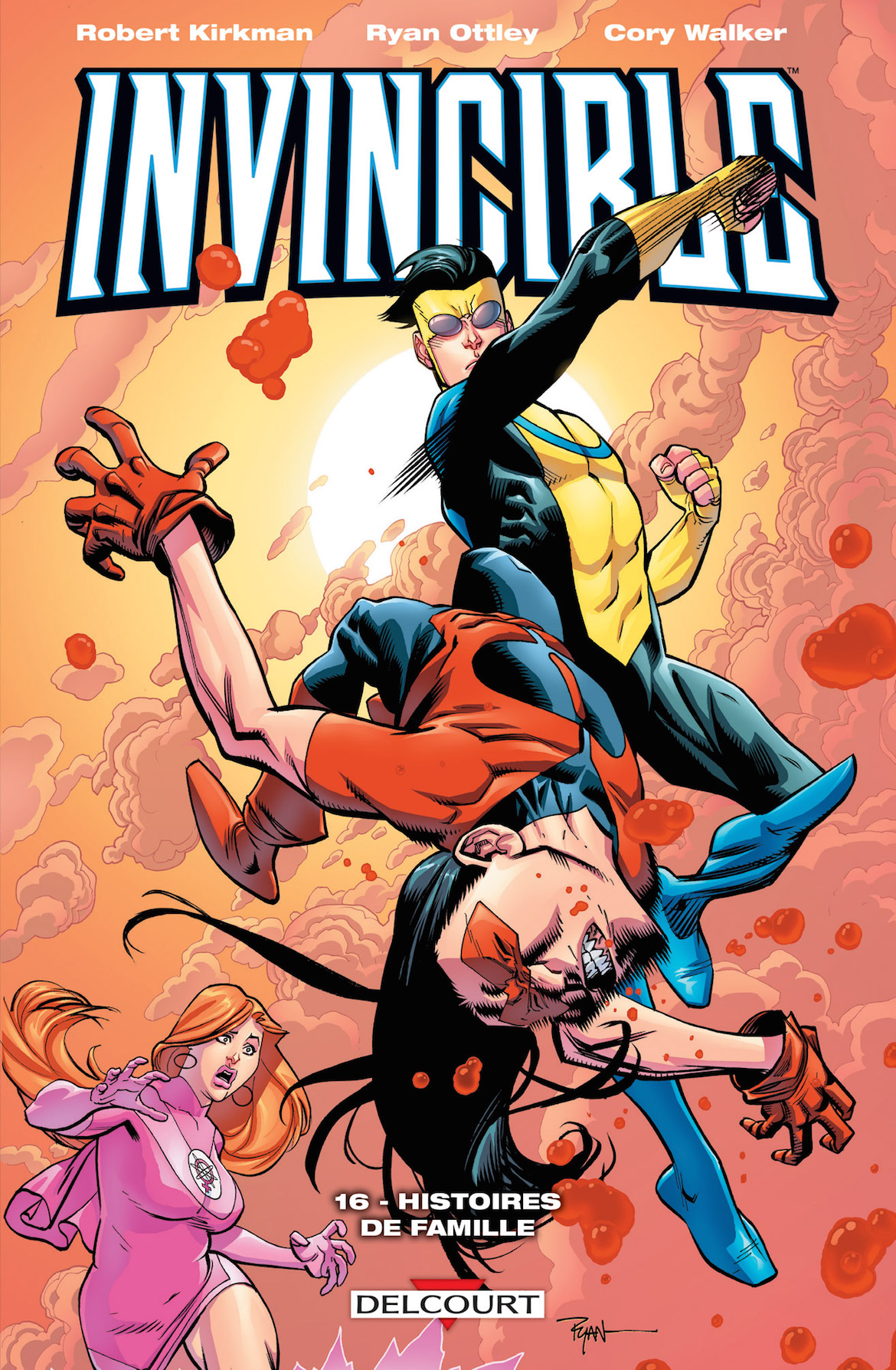 Invincible, tome 16 : un comics de Robert Kirkman et Ryan Ottley (Delcourt)