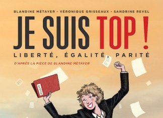 Je suis top ! Liberté, égalité, parité