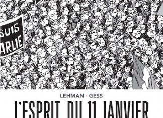 L’esprit du 11 janvier, une BD de Lehman et Gess