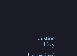 La Gaieté, un livre de Justine Lévy