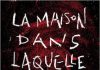 La Maison dans laquelle