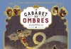 Le Cabaret des ombres