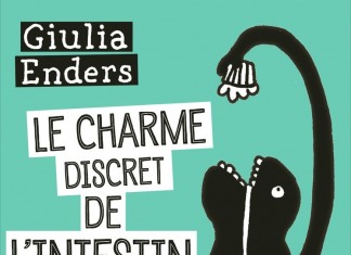 Le charme discret de l’intestin