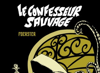 Le Confesseur Sauvage, une BD de Philippe Foerster (Glénat) le-confesseur-sauvage