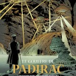 Le Gouffre de Padirac tome 2