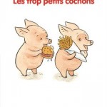 Les trop petits cochons