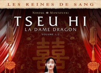 Les Reines de sang – Tseu Hi, tome 1/2 : une BD de Philippe Nihoul et Fabio Mantovani (Delcourt) Tseu Hi tome 1 BD