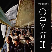 L'Impératrice : l'album Odyssée