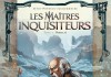 Maitres Inquisiteurs T3