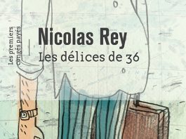 Les délices de 36 ou le bonheur des congés payés, Nicolas Rey