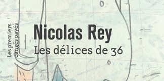 Les délices de 36 ou le bonheur des congés payés, Nicolas Rey