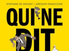 Qui ne dit mot, une BD de Stéphane de Groodt et Grégory Panaccione (Delcourt)