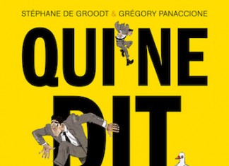 Qui ne dit mot, une BD de Stéphane de Groodt et Grégory Panaccione (Delcourt)