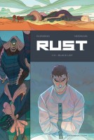 R.U.S.T. tome 1