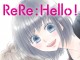 ReRe : Hello !