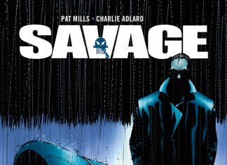 Savage, un comics de Pat Mills et Charlie Adlard (Delcourt) Savage