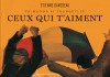 Un monde si tranquille - Ceux qui t'aiment