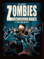 Zombies Néchrologies, tome 2